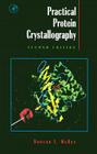 Practical Protein Crystallography By Duncan E. McRee Cover Image