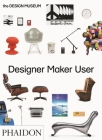 Designer Maker User By Design Museum Cover Image