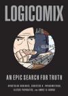 Logicomix: An epic search for truth By Apostolos Doxiadis, Christos Papadimitriou Cover Image