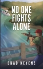 No One Fights Alone Cover Image