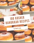 100 Kosher Hanukkah Recipes: Making More Memories in your Kitchen with Kosher Hanukkah Cookbook! By Marti Loza Cover Image