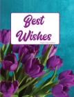 Best Wishes Purple Tulip Edition Cover Image
