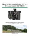 Photographer's Guide to the Panasonic ZS100/TZ100 Cover Image