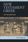New Testament Greek: An Introduction Cover Image