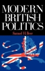 Modern British Politics By Samuel H. Beer Cover Image