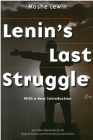 Lenin's Last Struggle (Ann Arbor Paperbacks For The Study Of Russian And Soviet History And Politics) By Moshe Lewin Cover Image