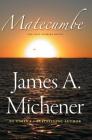 Matecumbe: A Lost Florida Novel By James A. Michener, Joe Avenick (Afterword by) Cover Image