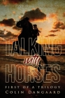 Talking with Horses By Colin Dangaard Cover Image