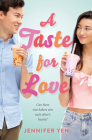 A Taste for Love By Jennifer Yen Cover Image