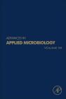 Advances in Applied Microbiology: Volume 98 By Geoffrey Michael Gadd (Editor), Sima Sariaslani (Editor) Cover Image