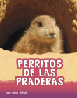 Perritos de Las Praderas Cover Image