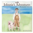 Johnnie's Adventures: The Search for Guinevere By Kristen Raimondi (Illustrator), Amy Freiermuth, Amy Freiermuth (Illustrator) Cover Image