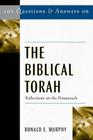 101 Questions & Answers on the Biblical Torah: Reflections on the Pentateuch Cover Image