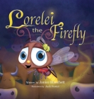 Lorelei the Firefly Cover Image