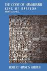 The Code of Hammurabi Cover Image