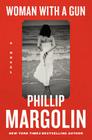 Woman with a Gun: A Novel By Phillip Margolin Cover Image