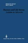 Humor and Life Stress: Antidote to Adversity By Herbert M. Lefcourt, Rod A. Martin Cover Image