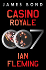 Casino Royale: A James Bond Novel By Ian Fleming Cover Image