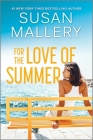 For the Love of Summer: A Summer Beach Read Cover Image