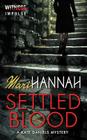 Settled Blood: A Kate Daniels Mystery (Kate Daniels Mysteries) Cover Image