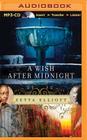 A Wish After Midnight By Zetta Elliott, Quincy Tyler Bernstine (Read by) Cover Image