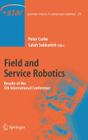 Field and Service Robotics: Results of the 5th International Conference (Springer Tracts in Advanced Robotics #25) By Peter Corke (Editor), Salah Sukkarieh (Editor) Cover Image