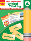 Skill Sharpeners: Critical Thinking, Grade 4 Workbook By Evan-Moor Corporation Cover Image