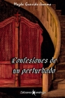 Confesiones de un perturbado Cover Image