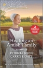 Healing an Amish Family By Patricia Johns, Carrie Lighte Cover Image