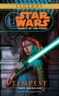 Tempest: Star Wars Legends (Legacy of the Force) (Star Wars: Legacy of the Force - Legends #3) By Troy Denning Cover Image