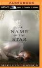 The Name of the Star (Shades of London #1) By Maureen Johnson, Nicola Barber (Read by) Cover Image