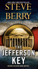 The Jefferson Key (with bonus short story The Devil's Gold): A Novel (Cotton Malone #7) By Steve Berry Cover Image