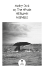 Moby Dick (Collins Classics) By Herman Melville Cover Image