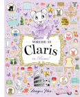 Where is Claris in Rome!: Claris: A Look-and-find Story! By Megan Hess Cover Image