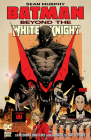 Batman: Beyond the White Knight Cover Image