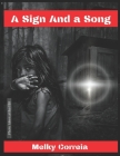 A Sign And a Song (FBI #2) By Melky Correia Cover Image