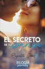 El secreto de tu sonrisa (Bilogía Secretos) Cover Image