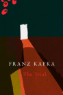 The Trial (Legend Classics) By Franz Kafka Cover Image