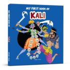 My First Book of Kali (My First Books of Hindu Gods and Goddess) By Wonder House Books Cover Image