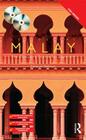 Colloquial Malay (eBook+Mp3 Pack): The Complete Course for Beginners By Othman Zaharah, Zaharah Othman, Zaharah Cover Image