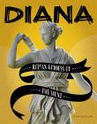 Diana: Roman Goddess of the Hunt By Amie Jane Leavitt Cover Image