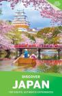 Lonely Planet Discover Japan (Discover Country) By Lonely Planet, Rebecca Milner, Ray Bartlett, Andrew Bender, Craig McLachlan, Kate Morgan, Simon Richmond, Tom Spurling, Benedict Walker, Wendy Yanagihara, Phillip Tang Cover Image