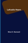 Lafcadio Hearn By Nina H. Kennard Cover Image
