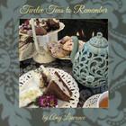 Twelve Teas to Remember By Amy N. Lawrence Cover Image