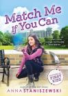 Match Me If You Can (Switched at First Kiss #3) Cover Image