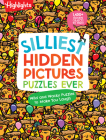 Silliest Hidden Pictures Puzzles Ever (Highlights Hidden Pictures) By Highlights (Created by) Cover Image