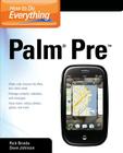 How to Do Everything Palm Pre By Rick Broida, Dave Johnson Cover Image