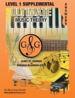 LEVEL 1 Supplemental Answer Book - Ultimate Music Theory: LEVEL 1 Supplemental Answer Book - Ultimate Music Theory (identical to the LEVEL 1 Supplemen Cover Image