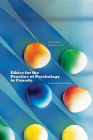 Ethics for the Practice of Psychology in Canada, Revised and Expanded Edition Cover Image