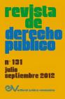 REVISTA DE DERECHO PÚBLICO (Venezuela), No. 131, Julio-Septiembre 2012 Cover Image